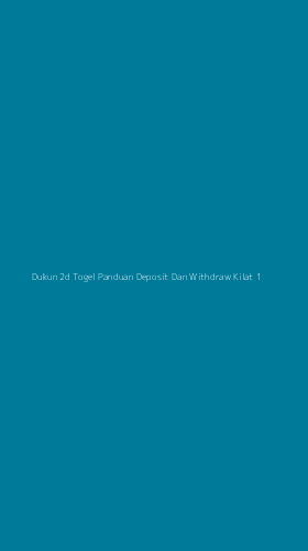 Tampilan Antarmuka Aplikasi Dukun 2d Togel Panduan Deposit Dan Withdraw Kilat - 1