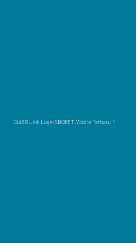 Tampilan Antarmuka Aplikasi Dul88 Link Login Sbobet Mobile Terbaru - 1
