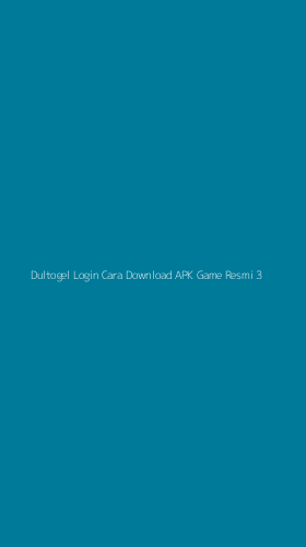 Tampilan Antarmuka Aplikasi Dultogel Login Cara Download Apk Game Resmi - 3