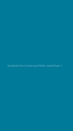 Tampilan Antarmuka Aplikasi Dumdum4d Situs Terpercaya Pilihan Utama Player - 1