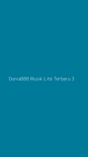 Tampilan Antarmuka Aplikasi Dunia888 Musik Lite Terbaru - 3