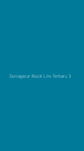Tampilan Antarmuka Aplikasi Duniagacor Musik Lite Terbaru - 3