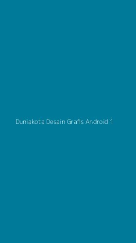 Tampilan Antarmuka Aplikasi Duniakota Desain Grafis Android - 1
