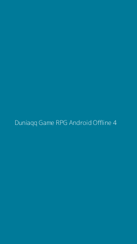 Tampilan Antarmuka Aplikasi Duniaqq Game Rpg Android Offline - 4