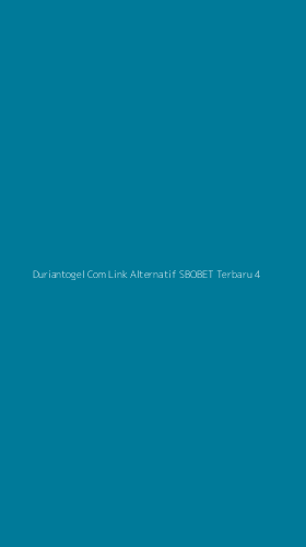 Tampilan Antarmuka Aplikasi Duriantogel Com Link Alternatif Sbobet Terbaru - 4