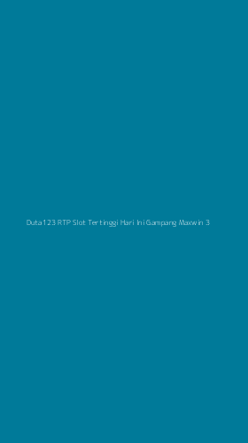 Tampilan Antarmuka Aplikasi Duta123 Rtp Slot Tertinggi Hari Ini Gampang Maxwin - 3