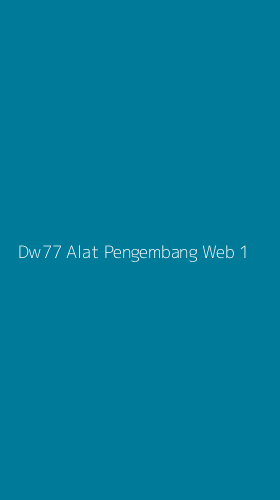 Tampilan Antarmuka Aplikasi Dw77 Alat Pengembang Web - 1