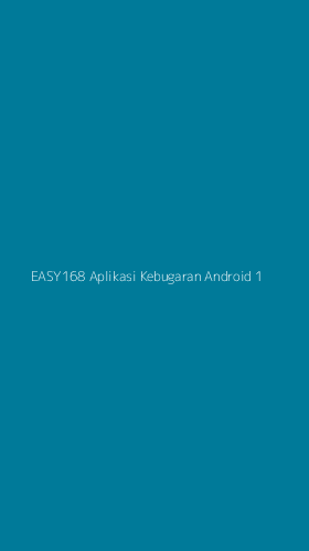 Tampilan Antarmuka Aplikasi Easy168 Aplikasi Kebugaran Android - 1