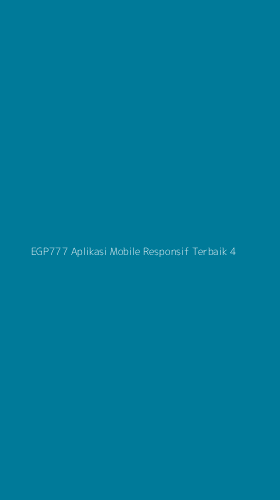 Tampilan Antarmuka Aplikasi Egp777 Aplikasi Mobile Responsif Terbaik - 4