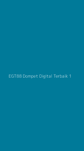 Tampilan Antarmuka Aplikasi Egt88 Dompet Digital Terbaik - 1