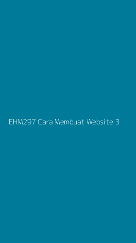 Tampilan Antarmuka Aplikasi Ehm297 Cara Membuat Website - 3
