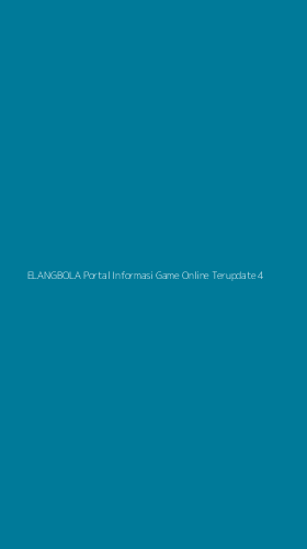 Tampilan Antarmuka Aplikasi Elangbola Portal Informasi Game Online Terupdate - 4