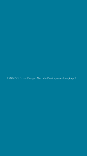 Tampilan Antarmuka Aplikasi Emas777 Situs Dengan Metode Pembayaran Lengkap - 2