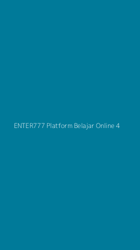 Tampilan Antarmuka Aplikasi Enter777 Platform Belajar Online - 4