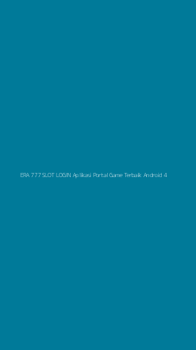 Tampilan Antarmuka Aplikasi Era 777 Slot Login Aplikasi Portal Game Terbaik Android - 4