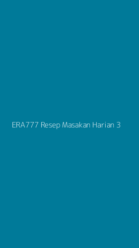 Tampilan Antarmuka Aplikasi Era777 Resep Masakan Harian - 3