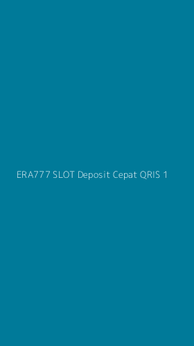 Tampilan Antarmuka Aplikasi Era777 Slot Deposit Cepat Qris - 1