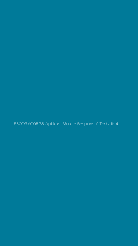 Tampilan Antarmuka Aplikasi Escogacor78 Aplikasi Mobile Responsif Terbaik - 4
