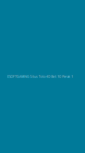 Tampilan Antarmuka Aplikasi Esoftgaming Situs Toto 4d Bet 10 Perak - 1