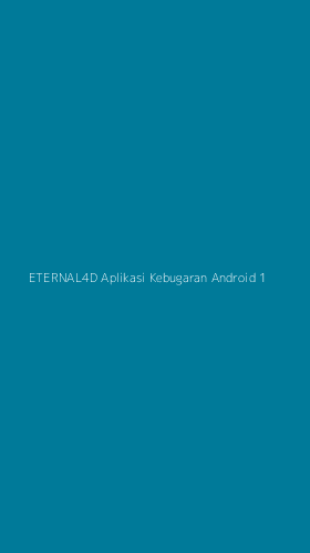 Tampilan Antarmuka Aplikasi Eternal4d Aplikasi Kebugaran Android - 1