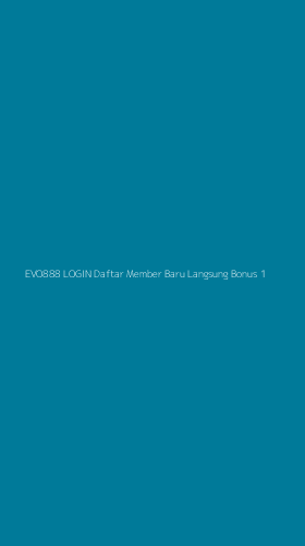 Tampilan Antarmuka Aplikasi Evo888 Login Daftar Member Baru Langsung Bonus - 1