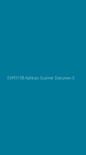 Tampilan Antarmuka Aplikasi Expo138 Aplikasi Scanner Dokumen - 3