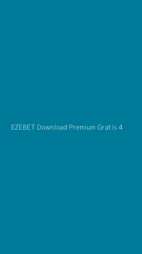 Tampilan Antarmuka Aplikasi Ezebet Download Premium Gratis - 4