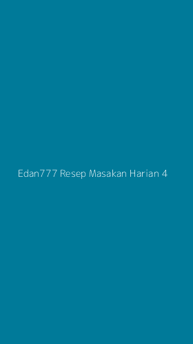 Tampilan Antarmuka Aplikasi Edan777 Resep Masakan Harian - 4