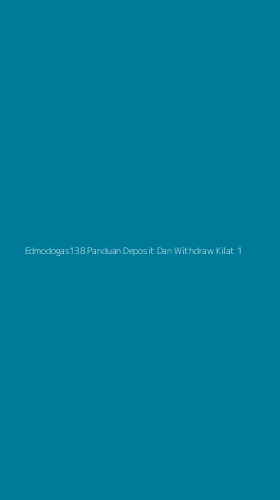 Tampilan Antarmuka Aplikasi Edmodogas138 Panduan Deposit Dan Withdraw Kilat - 1