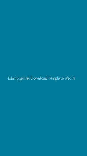 Tampilan Antarmuka Aplikasi Edmtogellink Download Template Web - 4