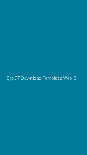 Tampilan Antarmuka Aplikasi Ego77 Download Template Web - 3