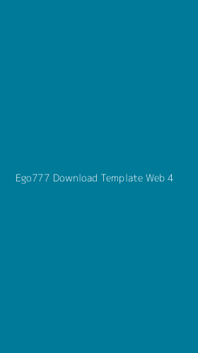 Tampilan Antarmuka Aplikasi Ego777 Download Template Web - 4