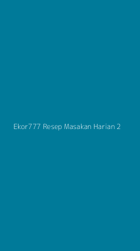 Tampilan Antarmuka Aplikasi Ekor777 Resep Masakan Harian - 2