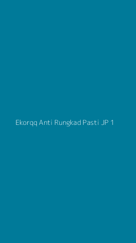 Tampilan Antarmuka Aplikasi Ekorqq Anti Rungkad Pasti Jp - 1