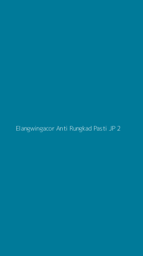 Tampilan Antarmuka Aplikasi Elangwingacor Anti Rungkad Pasti Jp - 2