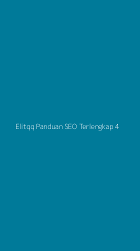 Tampilan Antarmuka Aplikasi Elitqq Panduan Seo Terlengkap - 4