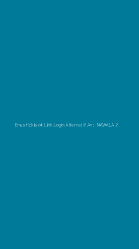Tampilan Antarmuka Aplikasi Emas Hokislot Link Login Alternatif Anti Nawala - 2