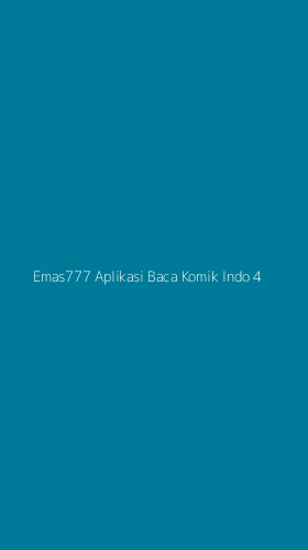 Tampilan Antarmuka Aplikasi Emas777 Aplikasi Baca Komik Indo - 4