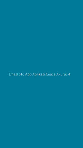 Tampilan Antarmuka Aplikasi Emastoto App Aplikasi Cuaca Akurat - 4