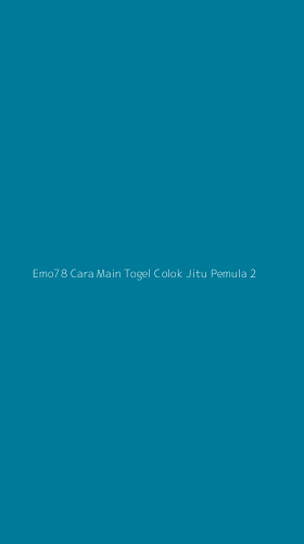 Tampilan Antarmuka Aplikasi Emo78 Cara Main Togel Colok Jitu Pemula - 2