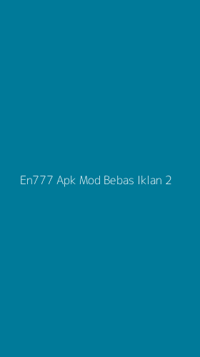 Tampilan Antarmuka Aplikasi En777 Apk Mod Bebas Iklan - 2