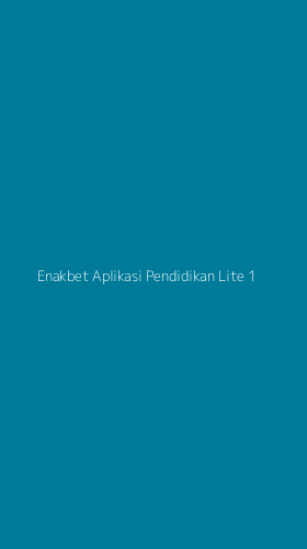 Tampilan Antarmuka Aplikasi Enakbet Aplikasi Pendidikan Lite - 1