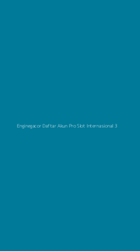 Tampilan Antarmuka Aplikasi Enginegacor Daftar Akun Pro Slot Internasional - 3