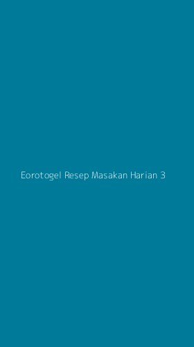 Tampilan Antarmuka Aplikasi Eorotogel Resep Masakan Harian - 3