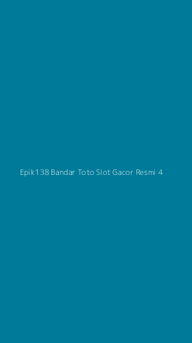 Tampilan Antarmuka Aplikasi Epik138 Bandar Toto Slot Gacor Resmi - 4