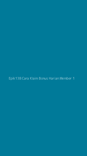 Tampilan Antarmuka Aplikasi Epik138 Cara Klaim Bonus Harian Member - 1