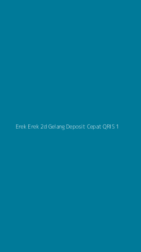 Tampilan Antarmuka Aplikasi Erek Erek 2d Gelang Deposit Cepat Qris - 1