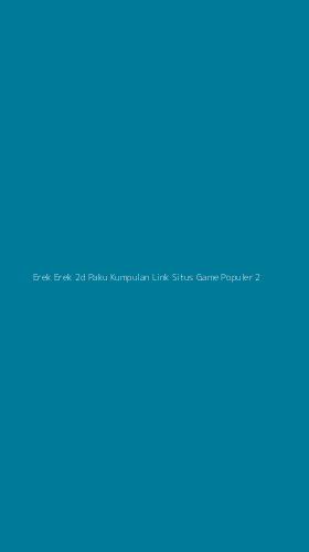 Tampilan Antarmuka Aplikasi Erek Erek 2d Paku Kumpulan Link Situs Game Populer - 2