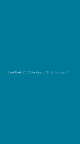 Tampilan Antarmuka Aplikasi Erek Erek 35 2d Panduan Seo Terlengkap - 1