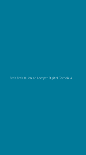 Tampilan Antarmuka Aplikasi Erek Erek Hujan 4d Dompet Digital Terbaik - 4